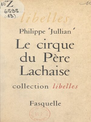 cover image of Le cirque du Père Lachaise